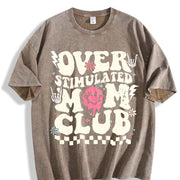 Overstimulated Mom Club Vintage Washed T-Shirt in Brown