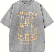 Retro 230 Pure 'JESUS PAID IT ALL' Letter & Cross vintage washed oversized T-shirt in Gray