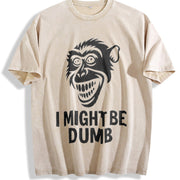 Retro I Might Be Dumb Self Deprecating Vintage Washed T-Shirt in Beige