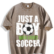 Just a Boy Who Loves Soccer Vintage Washed T-Shirt in Brown