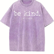 Be Kind of a Bitch Advice Offensive Novelty for Ladies Vintage Washed T-Shirt in Purple