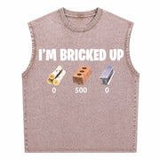 I'm Bricked Up Meme Vintage Washed Tank Top in Brown