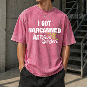 I Got Narcanned at Olive Garden Vintage Washed T-Shirt in Red