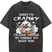 Sorry I'm Cranky Vintage Washed T-Shirt in Black