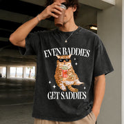 Even Baddies Get Saddies Cat Vintage Washed T-Shirt in Black