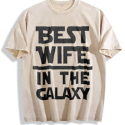 Best Wife in the Galaxy Vintage Washed T-Shirt in Beige