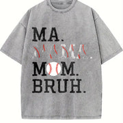 Ma Mama Mom Bruh Baseball Vintage Washed T-Shirt in Gray