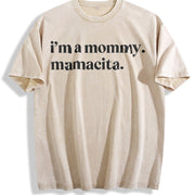 I'm a Mommy Mamacita Huda Meme Reality TV Quote vintage washed oversized T-shirt in Beige