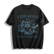 Libraries Are for Everyone Cotton T-Shirt in Black
