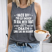 Back Off I've Got Enough to Deal with Today Women's Color Cotton Tank Top in Gray