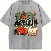 F Around and Find Out Graffiti Vintage Washed T-Shirt in Gray