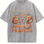 I'm Proof God Answers Prayers Vintage Washed T-Shirt in Gray