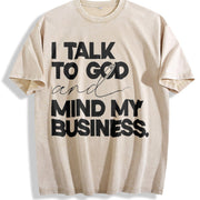 Speak With God And Mind My Business Black Bold vintage washed oversized T-shirt in Beige