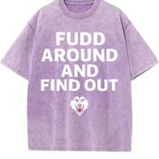 Fudd Around and Find Out Vintage Washed T-Shirt in Purple