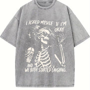 I Asked Myself If I'm Okay Skeleton Vintage Washed T-Shirt in Gray