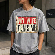 My Wife Beats Me American Flag Husband and Wife Vintage Washed T-Shirt in Gray