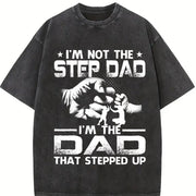 I'm Not the Stepdad Vintage Washed T-Shirt in Black