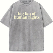 Big Fan of Human Rights Minimalist No Human Is Illegal Vintage Washed T-Shirt in Gray