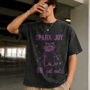 Spark Joy or Get Out Vintage Washed T-Shirt in Black