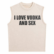 I Love Vodka and Sex Heavy Y2K Iconic Meme Club Party Bar Vintage Washed Tank Top in Beige