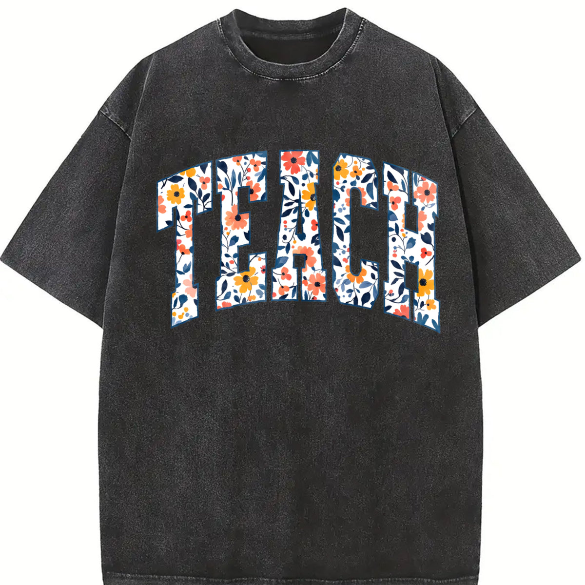 Floral Teach Teacher Vintage Washed T-Shirt in Black
