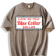 Living on That Blue Dolar Western Cowboy Country Rodeo Vintage Washed T-Shirt in Brown