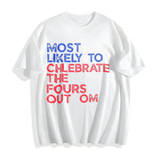 Retro 4th of July Most Likely to Fourth of July Cotton T-Shirt in White
