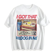 I Have a Dog in My Bones Cotton T-Shirt in White