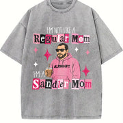 I'm Not a Regular Mom I'm a Sandler Mom vintage washed oversized T-shirt in Gray