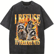 I Refuse to Tolerate Nuts Vintage Washed T-Shirt in Black