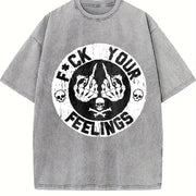 F*ck Your Feelings Skull Vintage Washed T-Shirt in Gray