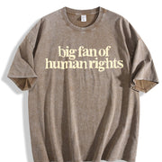 Big Fan of Human Rights Minimalist Vintage Washed T-Shirt in Brown