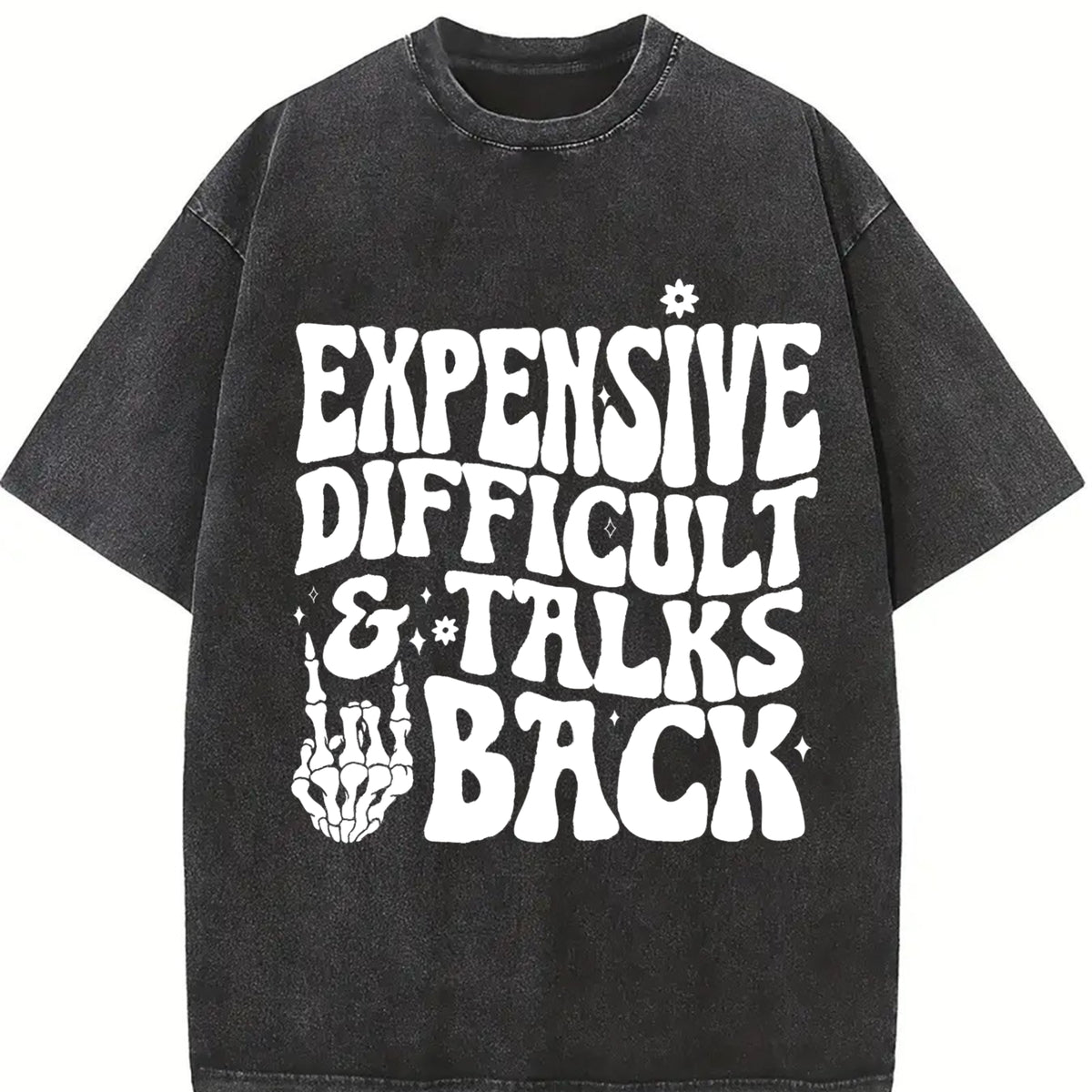 Expensive Difficult and Talks Back Slogan Skeleton Hand vintage washed oversized T-shirt in Black