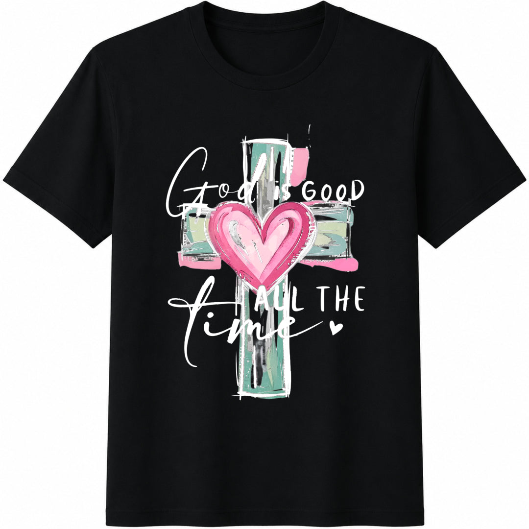God Is Good All the Time Christian Cross Heart for Faith Cotton T-Shirt in Black
