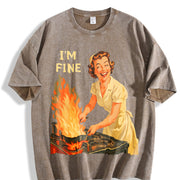 I’m Fine Retro Housewife Vintage Washed T-Shirt in Brown