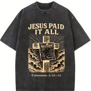 JESUS PAID IT ALL Vintage Washed T-Shirt in Black