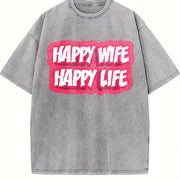 Happy Wife Happy Life Vintage Washed T-Shirt in Gray