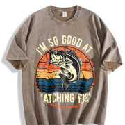 I'm So Good at Catching Fish Vintage Washed T-Shirt in Brown