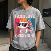 I Axolotl Questions Retro Vintage Washed T-Shirt in Gray
