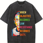 When Injustice Becomes Law Resistance Becomes Duty Vintage Washed T-Shirt in Black
