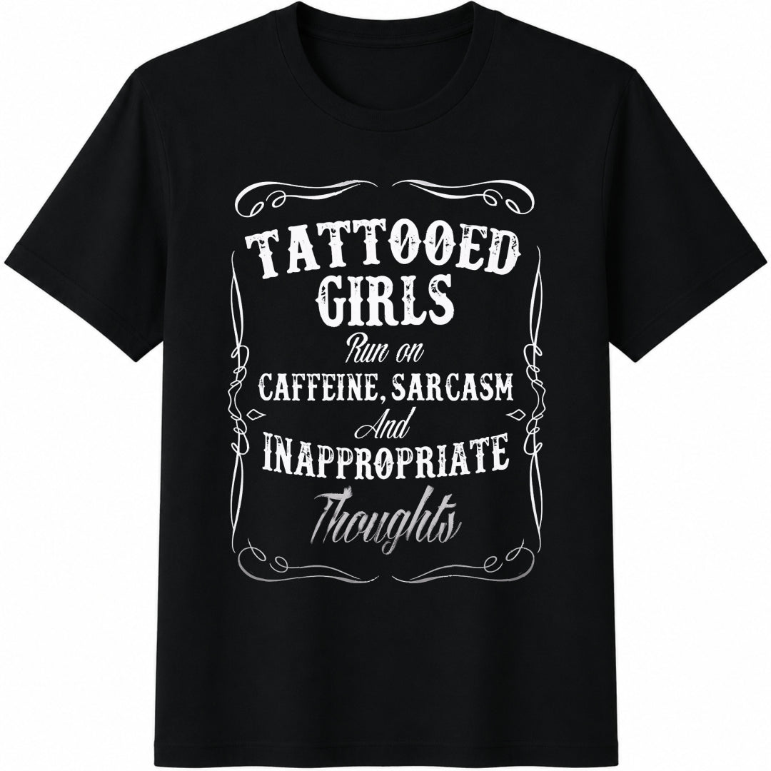 Tattooed Girls Caffeine Sarcasm Cotton T-Shirt in Black