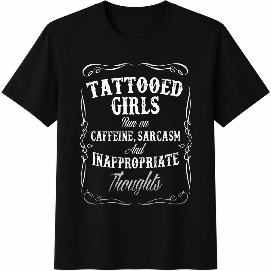 Tattooed Girls Caffeine Sarcasm Cotton T-Shirt in Black