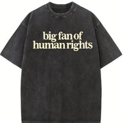 Big Fan of Human Rights Minimalist Vintage Washed T-Shirt in Black