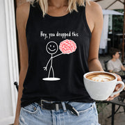 Hey You Dropped This Brain Women's Color Cotton Tank Top in Black