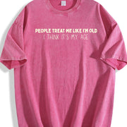 People Treat Me Like I'm Old Must Be My Age Gen X Vintage Washed T-Shirt in Red