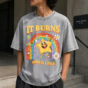 It Burns When I Pee Vintage Washed T-Shirt in Gray
