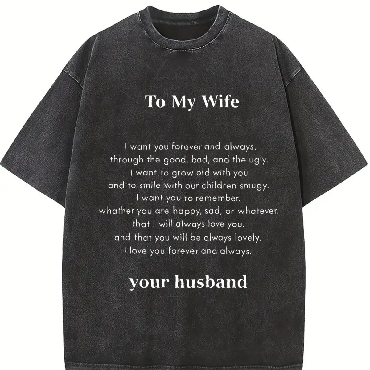 To My Wife Love Letter Vintage Washed T-Shirt in Black