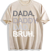 Dada Daddy Dad Bruh vintage washed oversized T-shirt in Beige