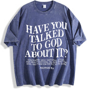 Have You Ever Talked to God about This? God Christianity vintage washed oversized T-shirt in Blue