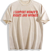 Batik I Support Rights And Wrongs Slogan S-5XL Fit vintage washed oversized T-shirt in Beige